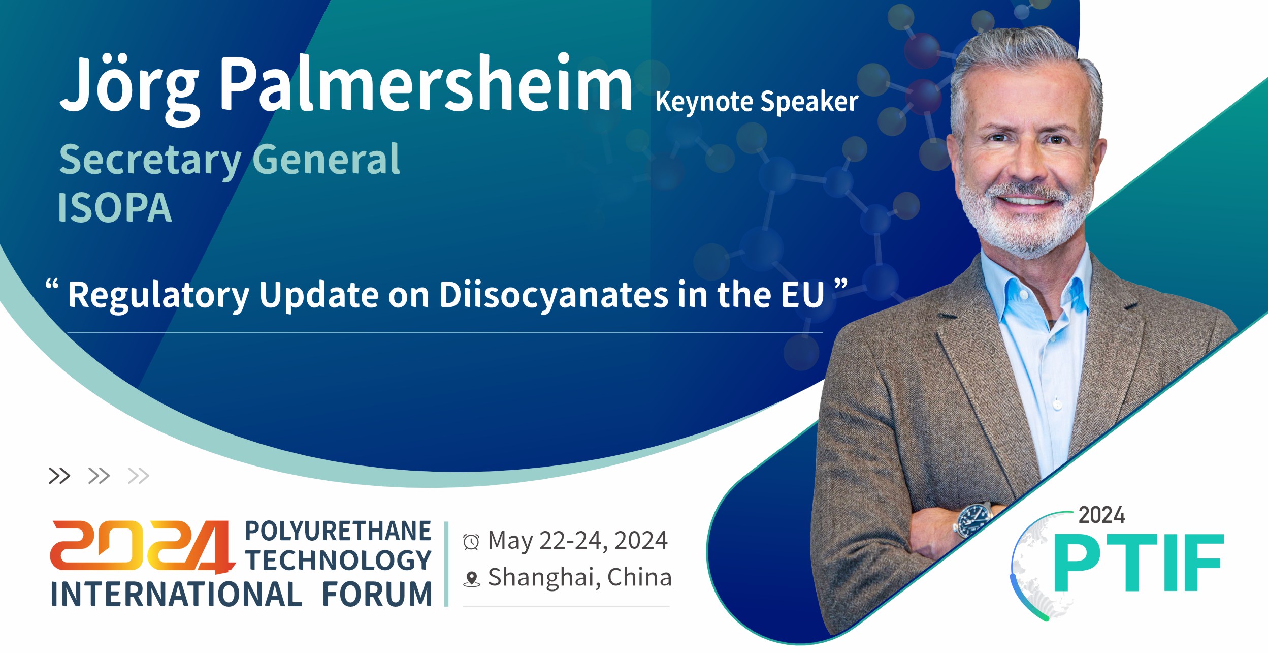 Polyurethane Tech International Forum 2024 to Welcome Keynote Speaker Jorg Palmersheim